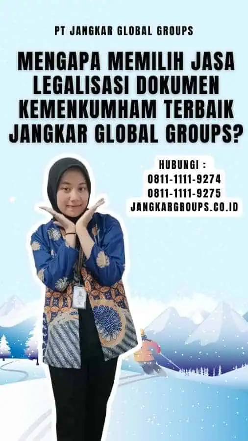 Legalisasi Dokumen Kemenkumham Terbaik – Jangkar Global Groups