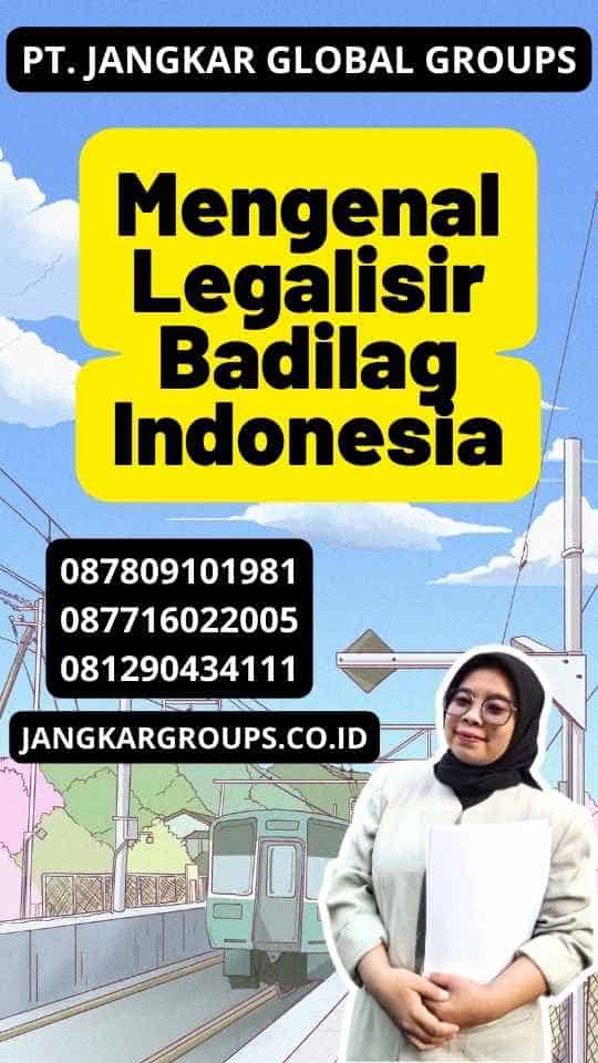 Mengenal Legalisir Badilag Indonesia