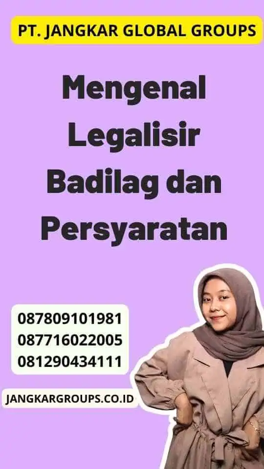 Mengenal Legalisir Badilag dan Persyaratan