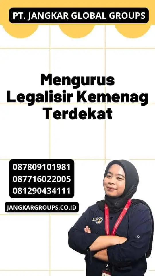 Mengurus Legalisir Kemenag Terdekat