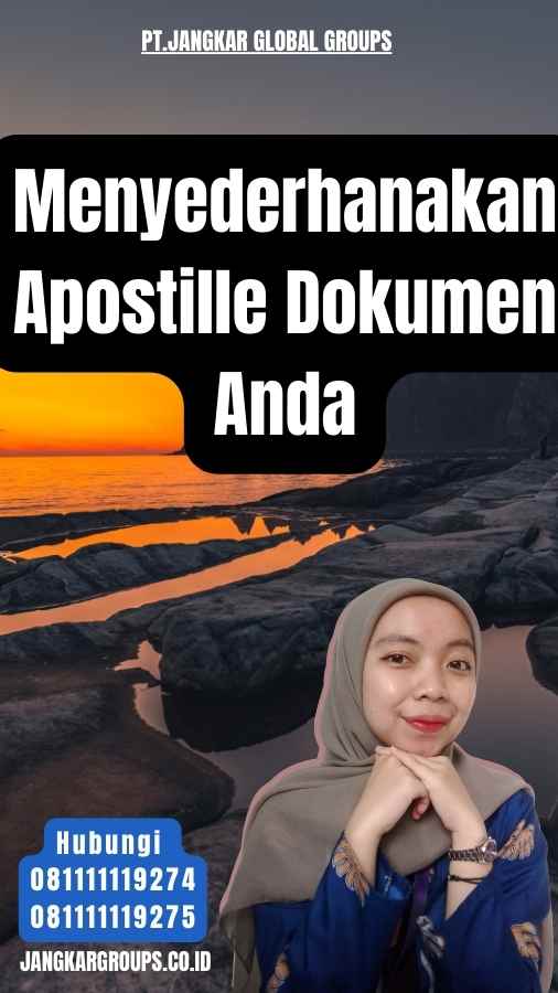 Menyederhanakan Apostille Dokumen Anda