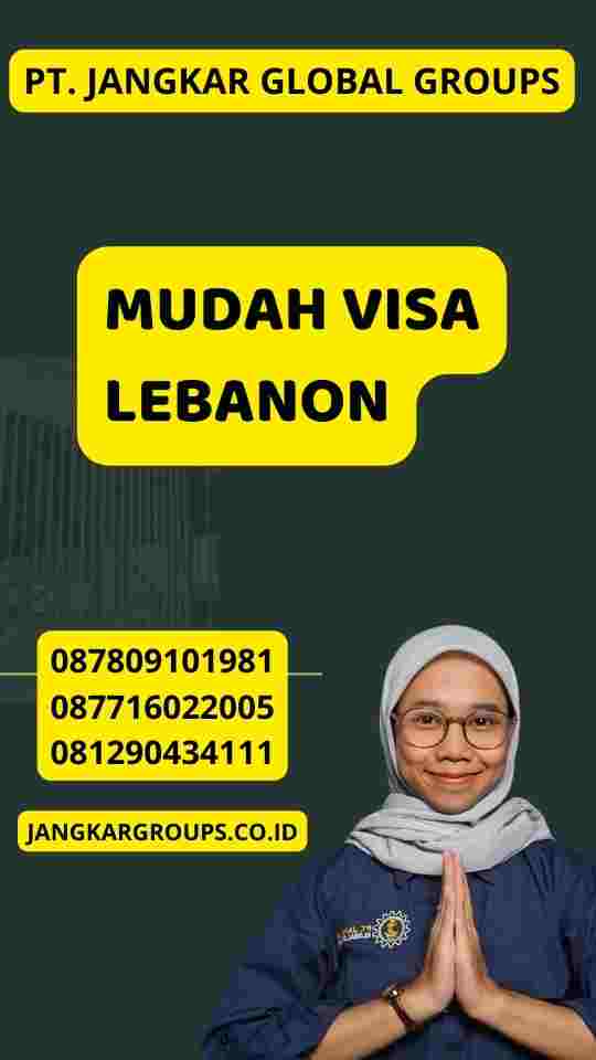Mudah Visa Lebanon