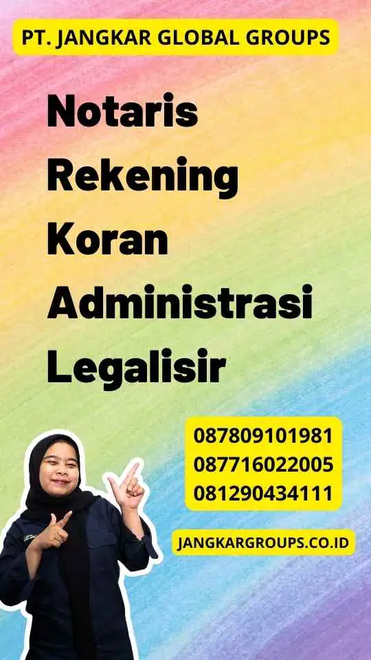 Notaris Rekening Koran Administrasi Legalisir