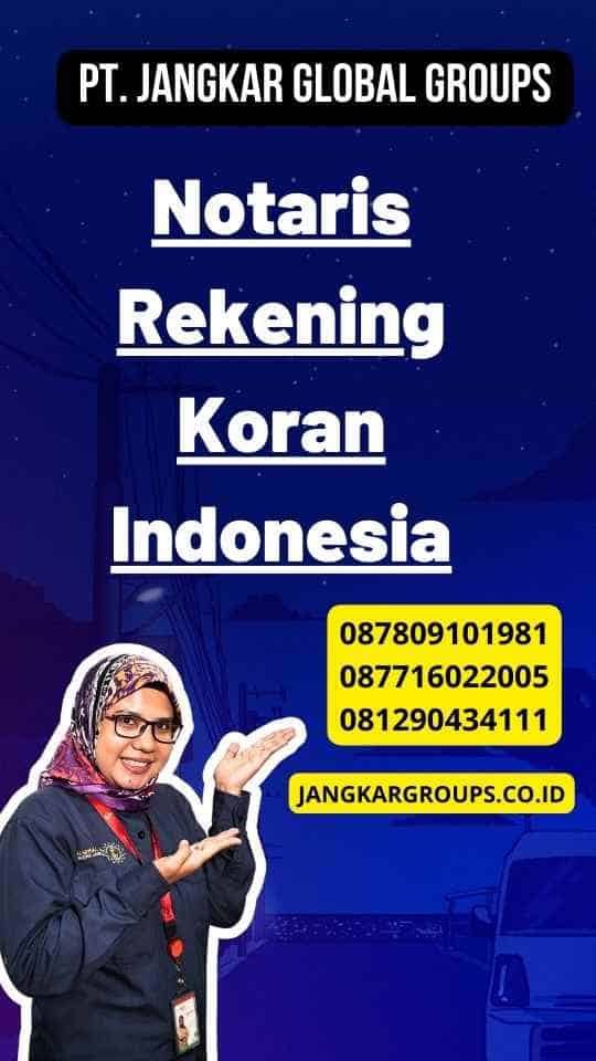 Notaris Rekening Koran Indonesia