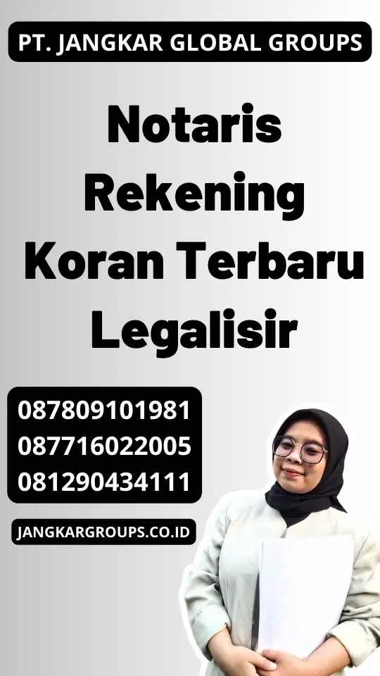 Notaris Rekening Koran Terbaru Legalisir