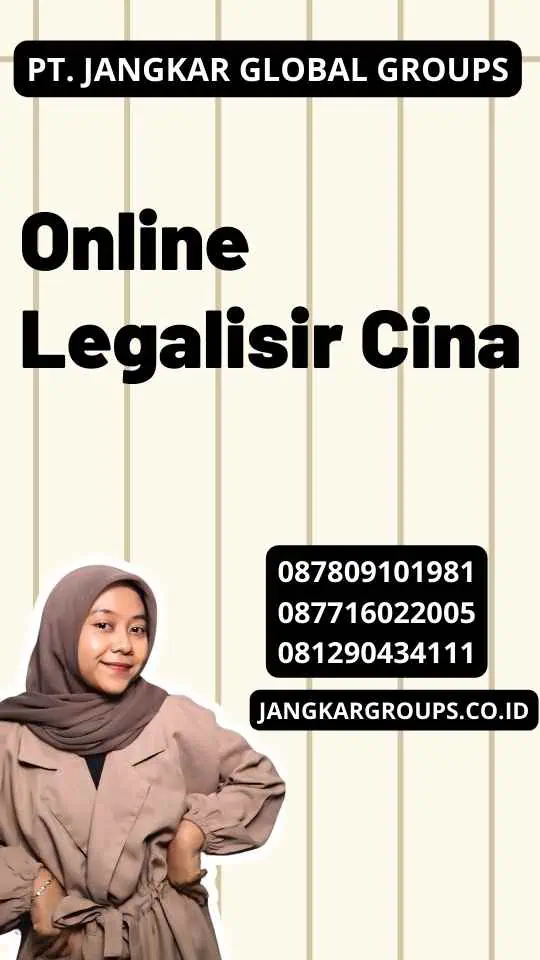 Online Legalisir Cina