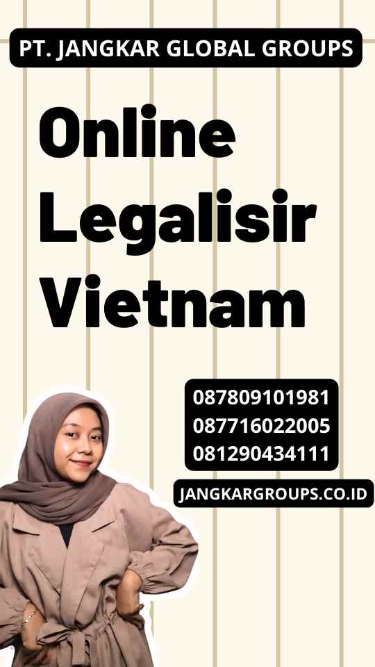 Online Legalisir Vietnam