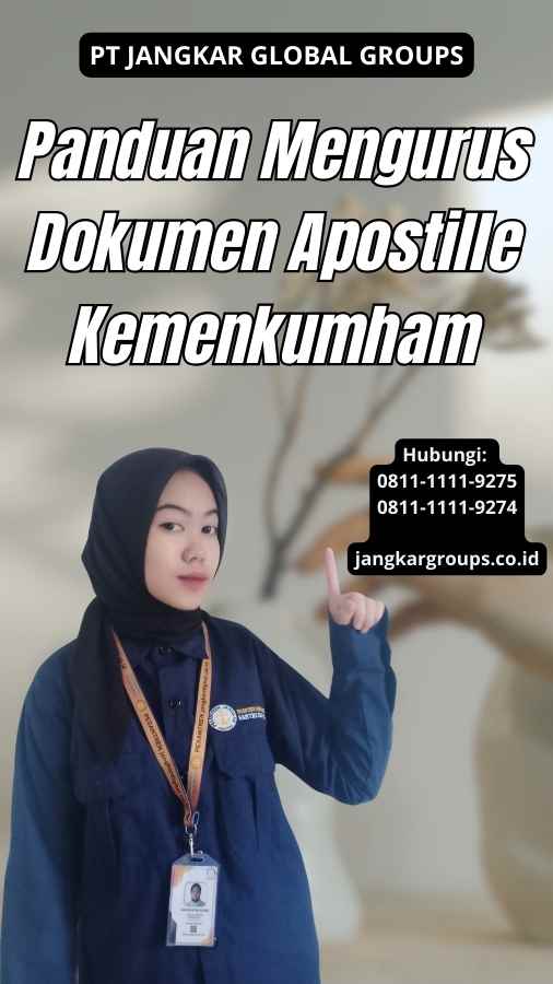 Panduan Mengurus Dokumen Apostille Kemenkumham