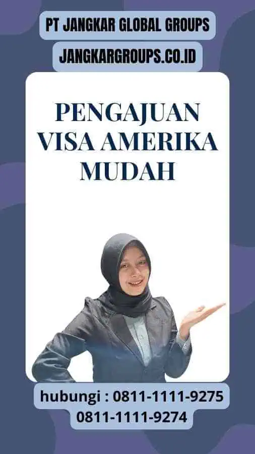 Pengajuan Visa Amerika Mudah