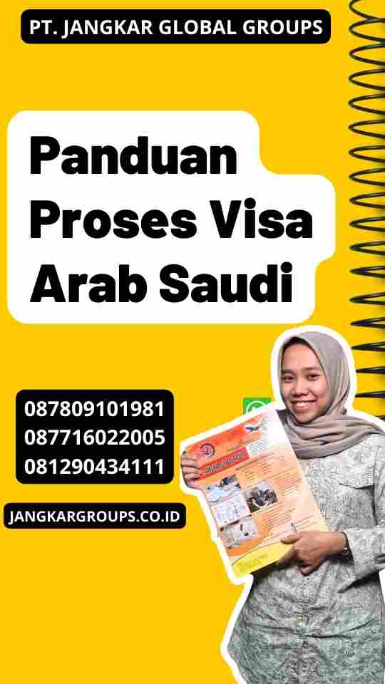 Panduan Proses Visa Arab Saudi