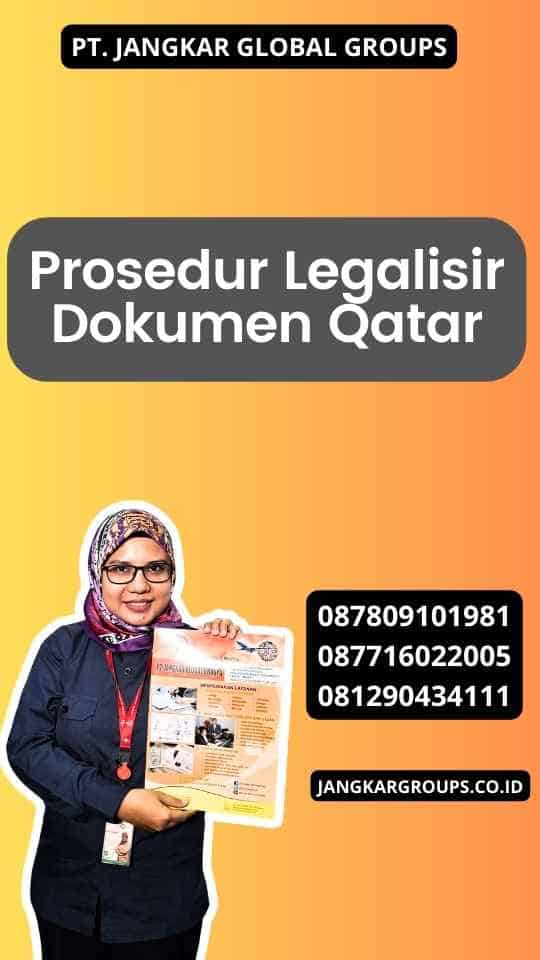 Prosedur Legalisir Dokumen Qatar
