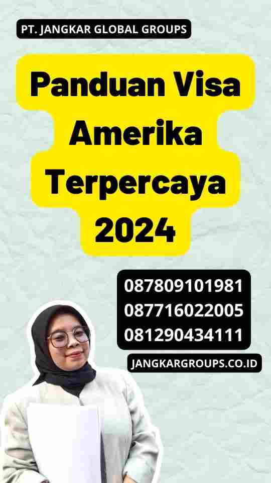 Proses Cepat Visa Amerika Terpercaya