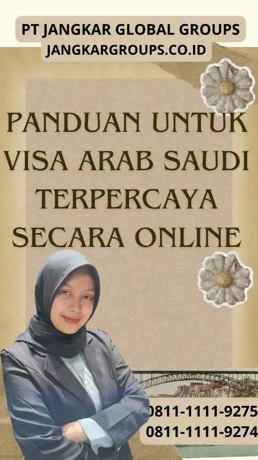 Panduan untuk Visa Arab Saudi Terpercaya secara Online