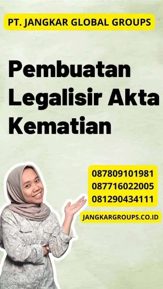 Pembuatan Legalisir Akta Kematian