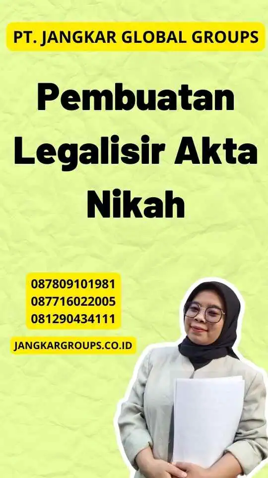 Pembuatan Legalisir Akta Nikah