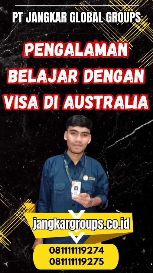 Pengalaman Belajar dengan Visa di Australia