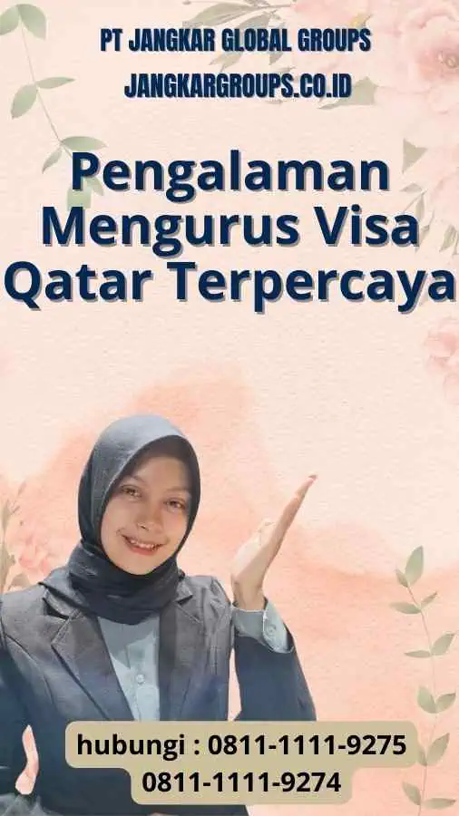 Pengalaman Mengurus Visa Qatar Terpercaya