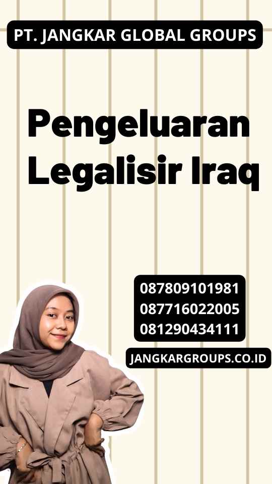 Pengeluaran Legalisir Iraq