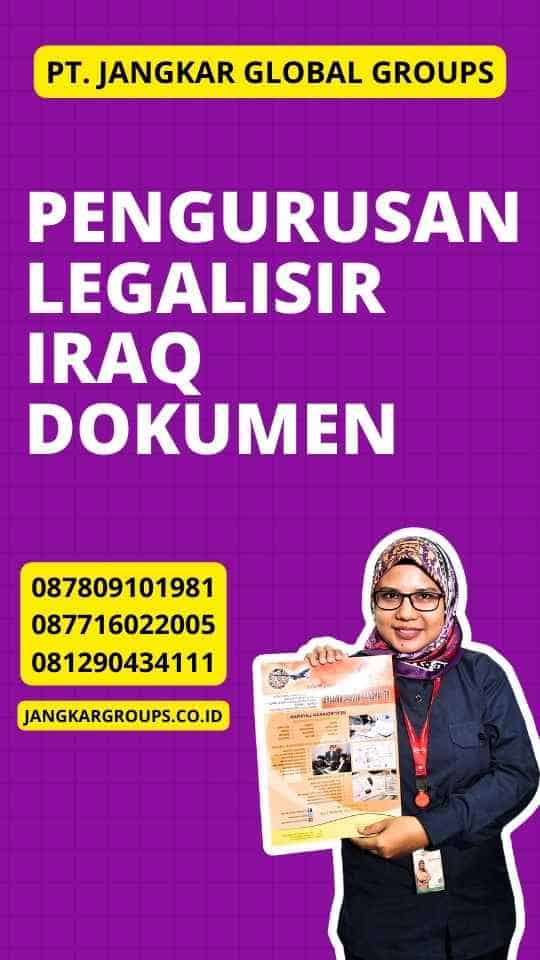 Pengurusan Legalisir Iraq Dokumen