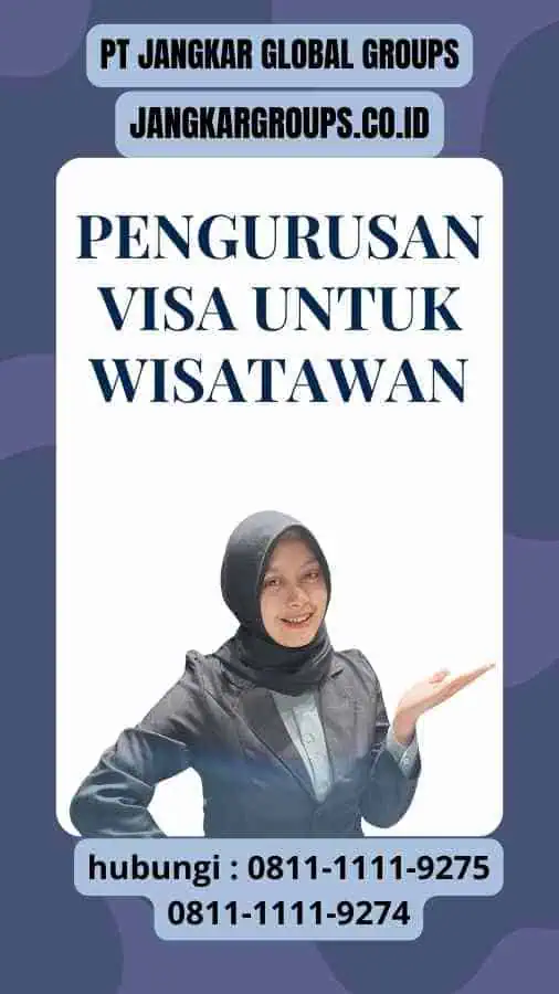 Pengurusan Visa untuk Wisatawan