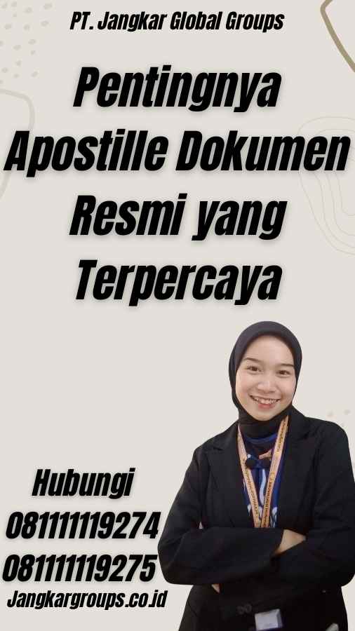 Pentingnya Apostille Dokumen Resmi yang Terpercaya