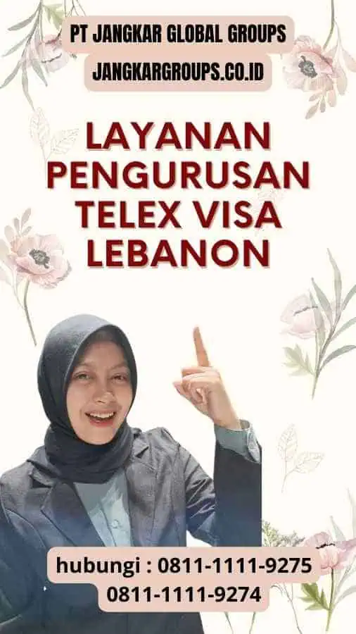 Layanan Pengurusan Telex Visa Lebanon