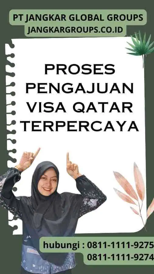 Proses Pengajuan Visa Qatar Terpercaya