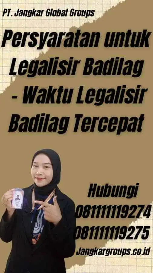 Persyaratan untuk Legalisir Badilag - Waktu Legalisir Badilag Tercepat