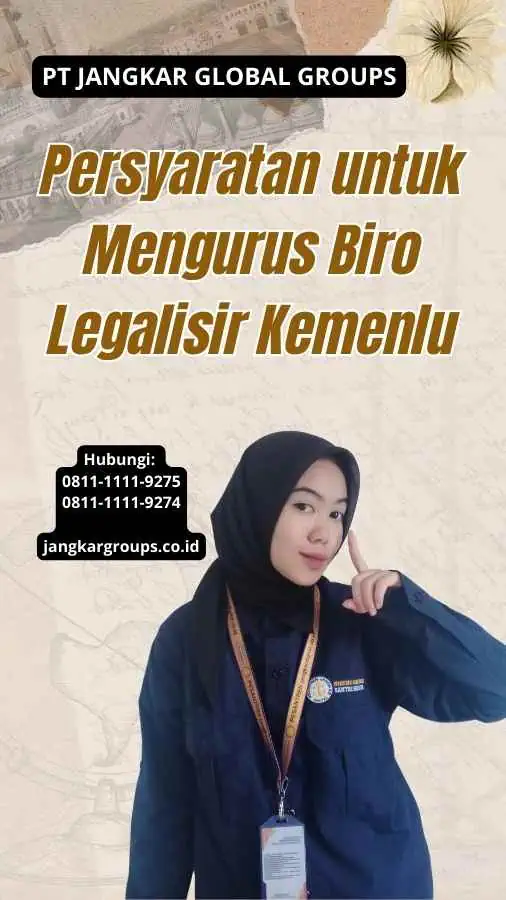 Persyaratan untuk Mengurus Biro Legalisir Kemenlu