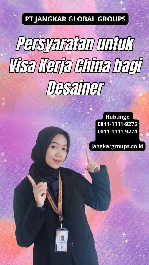 Persyaratan untuk Visa Kerja China bagi Desainer