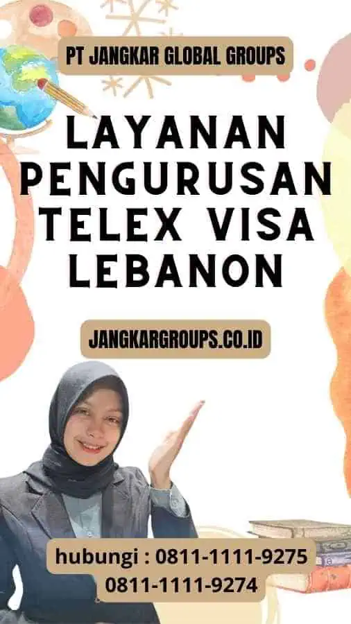 Layanan Pengurusan Telex Visa Lebanon Memahami Dampak Ekonomi Telex Visa Lebanon