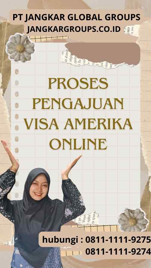 Proses Pengajuan Visa Amerika Online