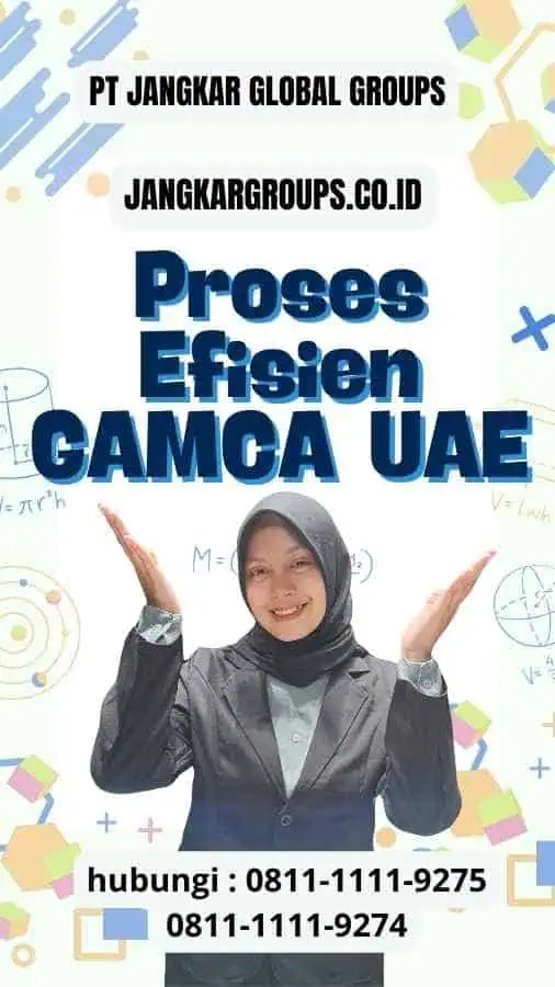 Proses Efisien GAMCA UEA