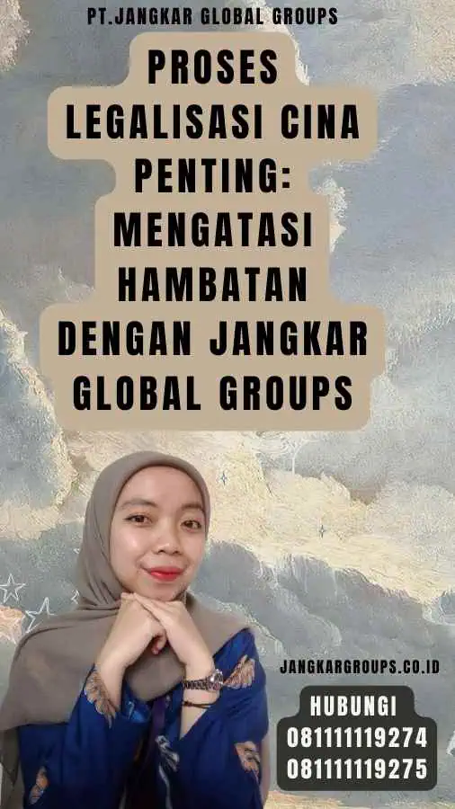 Proses Legalisasi Cina Penting Mengatasi Hambatan dengan Jangkar Global Groups