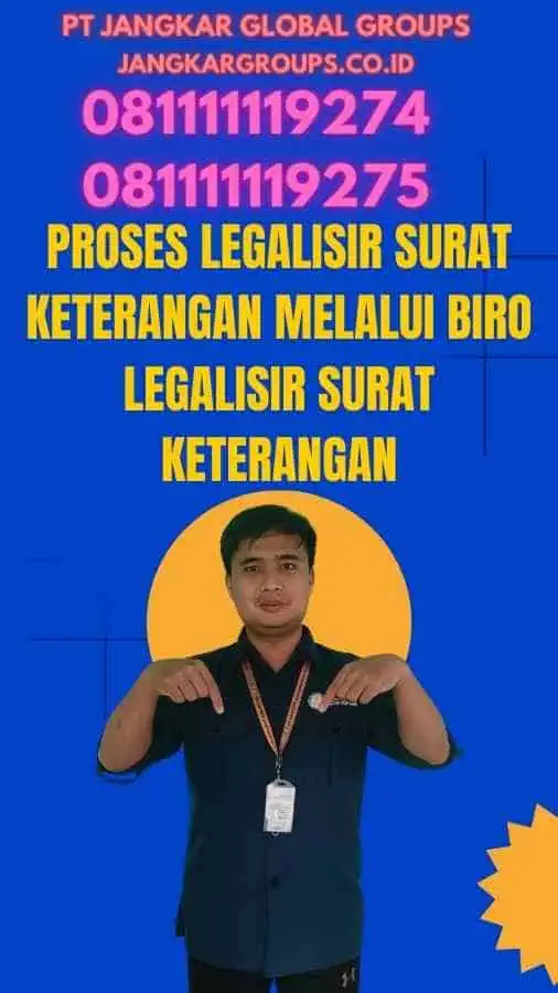 Proses Legalisir Surat Keterangan melalui Biro Legalisir Surat Keterangan