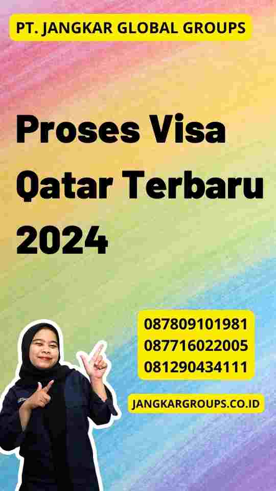 Proses Visa Qatar Terbaru 2024