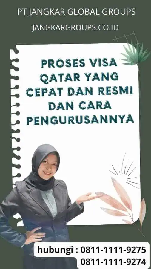 Proses Visa Qatar yang Cepat dan Resmi dan Cara Pengurusannya