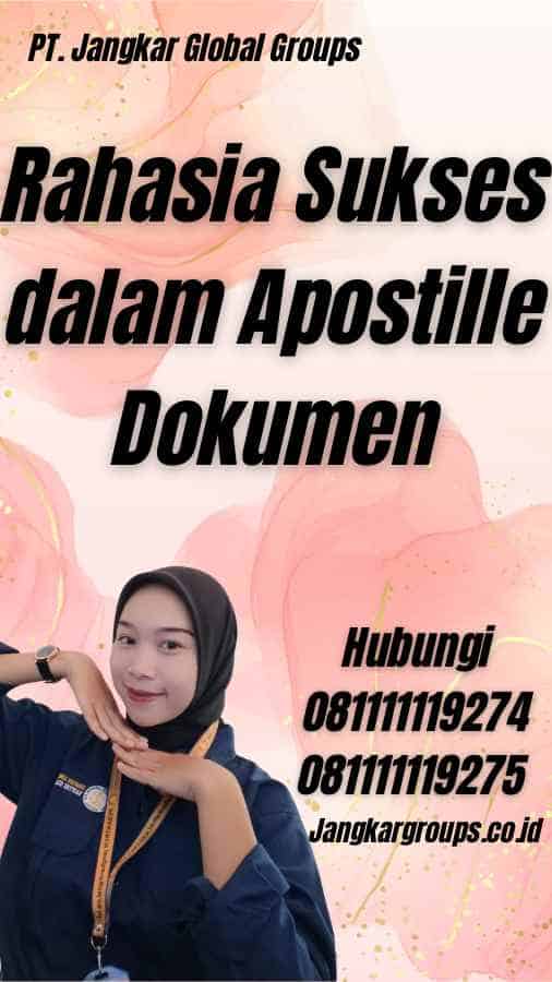 Rahasia Sukses dalam Apostille Dokumen