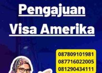 Review Pengajuan Visa Amerika
