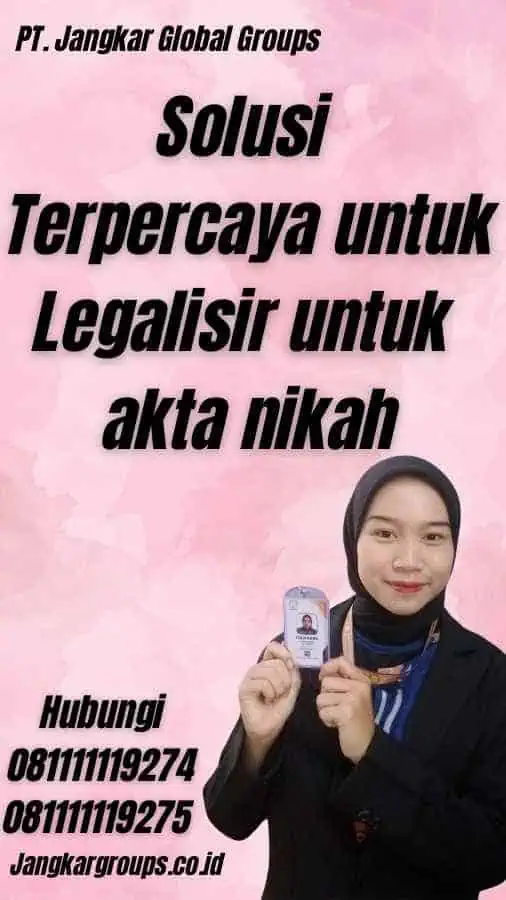 Solusi Terpercaya untuk Legalisir untuk akta nikah