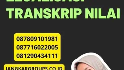 Syarat Legalisasi Transkrip Nilai