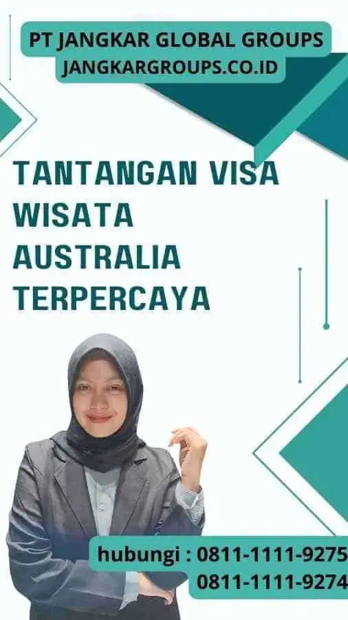 Tantangan Visa Wisata Australia Terpercaya