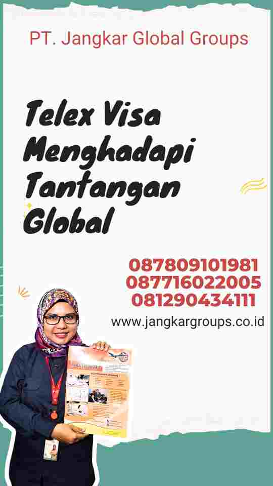 Telex Visa Menghadapi Tantangan Global