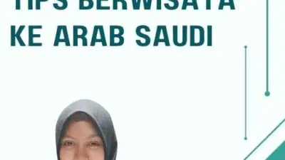 Tips Berwisata ke Arab Saudi