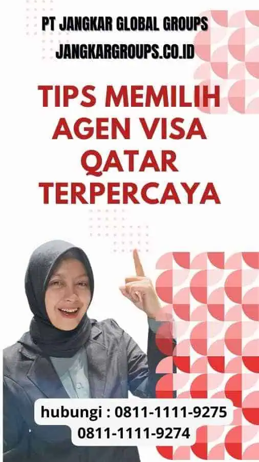 Tips Memilih Agen Visa Qatar Terpercaya