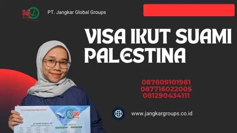 Visa Ikut Suami Palestina