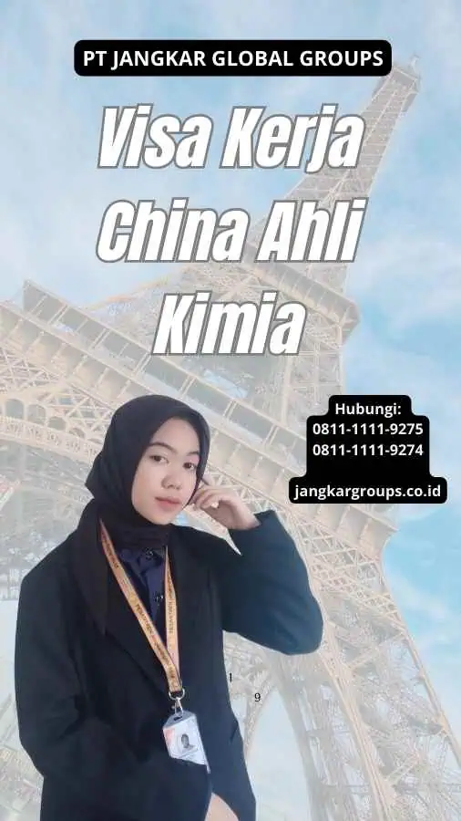 Visa Kerja China Ahli Kimia