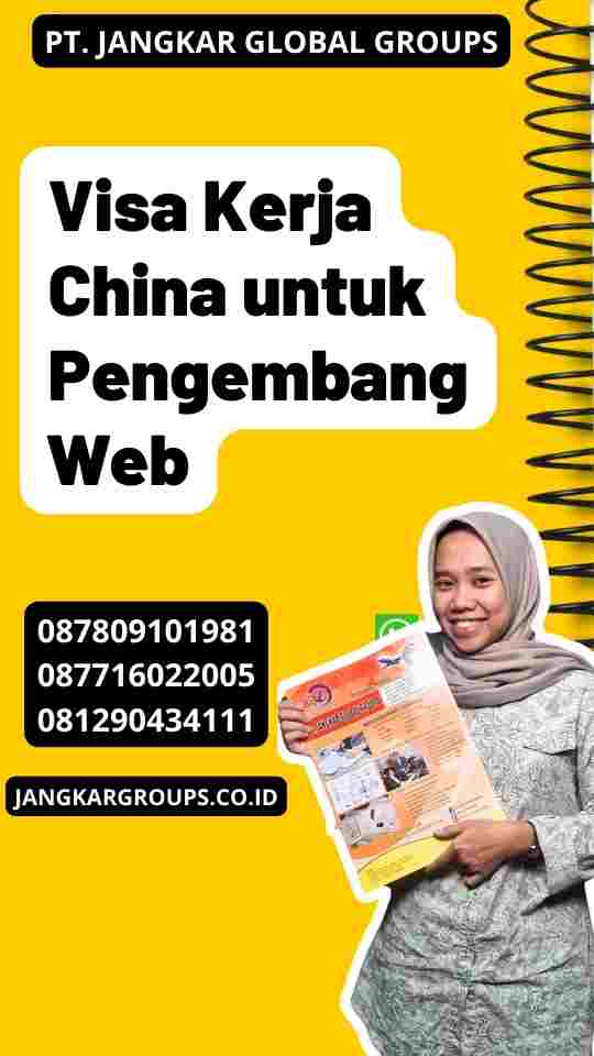 Visa Kerja China untuk Pengembang Web