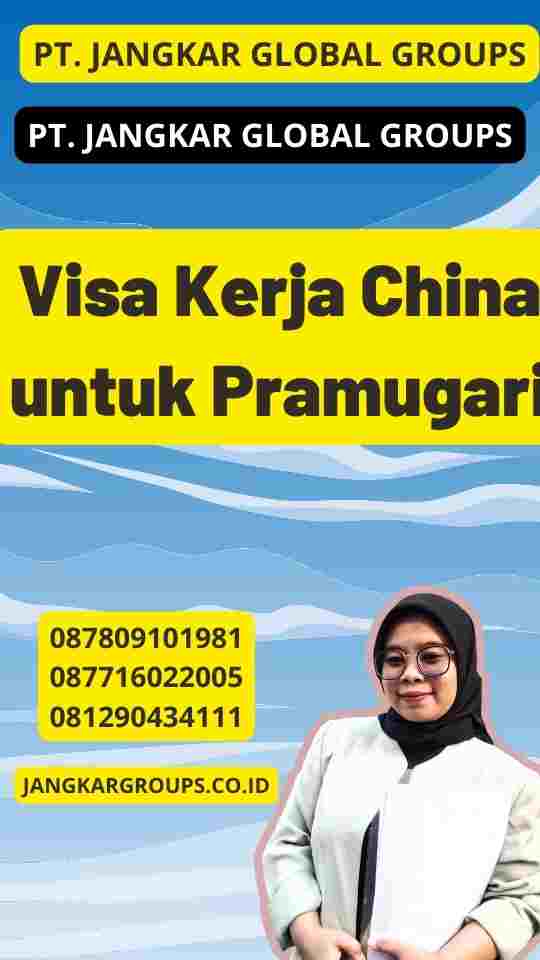 Visa Kerja China untuk Pramugari