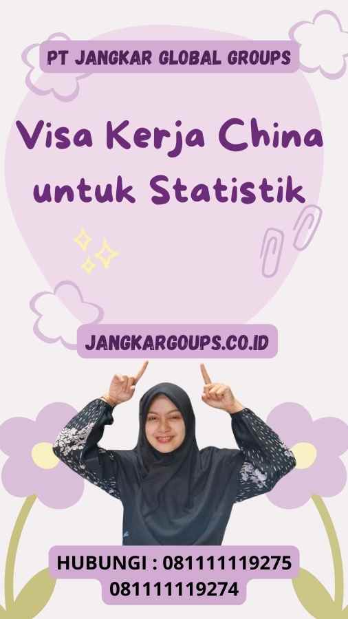 Visa Kerja China untuk Statistik